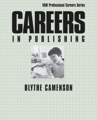 Title: Careers in Publishing, Author: Blythe Camenson