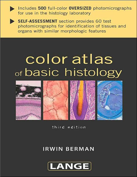 Color Atlas of Basic Histology / Edition 3