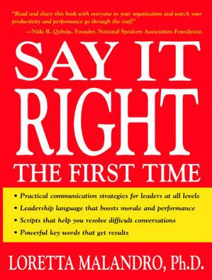 Say It Right the First Time / Edition 1