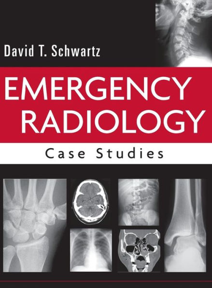 Emergency Radiology: Case Studies / Edition 1