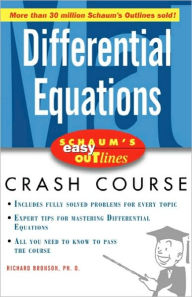 Title: Schaum's Easy Outline Of Differential Equations / Edition 1, Author: Richard Bronson