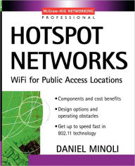 Title: Hotspot Networks / Edition 1, Author: Daniel Minoli
