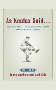 Title: As Koufax Said..., Author: Randy Voorhees