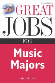 Title: Great Jobs For Music Majors / Edition 2, Author: Jan Goldberg