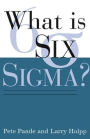 What Is Six Sigma?