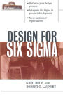 Design for Six Sigma (Briefcase Books Series) / Edition 1