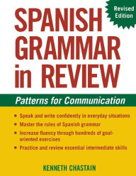 Title: Spanish Grammar in Review / Edition 2, Author: Kenneth Chastain