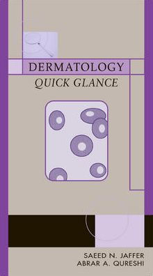 Dermatology Quick Glance / Edition 1