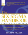 The Six Sigma Handbook, Revised and Expanded