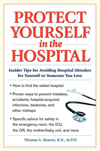 Protect Yourself in the Hospital