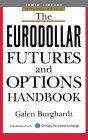 The Eurodollar Futures and Options Handbook / Edition 1