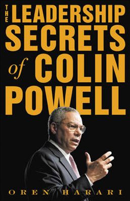 The Leadership Secrets of Colin Powell