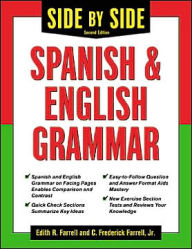 Title: Sidy-by-Side Spanish and English Grammar / Edition 2, Author: Edith Farrell