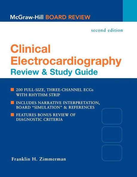 Clinical Electrocardiography: Review & Study Guide / Edition 2
