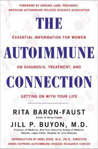 Title: The Autoimmune Connection, Author: Rita Baron-Faust