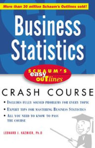 Title: Schaum's Easy Outline of Busines Statistics, Author: L. J. Kazmier