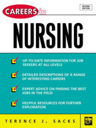 Title: Careers in Nursing, Author: Terence J. Sacks