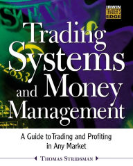 Title: Trading Systems and Money Management, Author: Thomas Stridsman