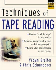 Title: Techniques of Tape Reading, Author: Vadym Graifer