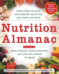 Title: Nutrition Almanac / Edition 6, Author: John Kirschmann