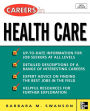 Careers In Health Care / Edition 5