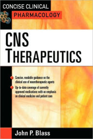 Title: Concise Clinicial Pharmacology / Edition 1, Author: John Blass