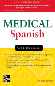 Title: Medical Spanish / Edition 4, Author: Gail L. Bongiovanni