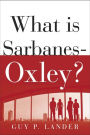 What is Sarbanes-Oxley?