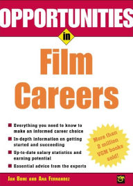 Title: Opportunities in Film Careers, Author: Jan Bone