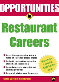 Title: Opportunities in Restaurant Careers, Author: Carol Caprione Chemelynski