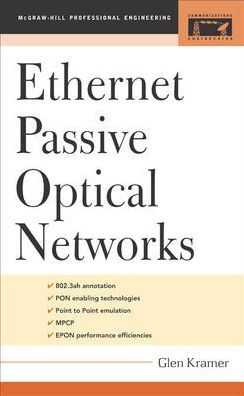 Ethernet Passive Optical Networks / Edition 1