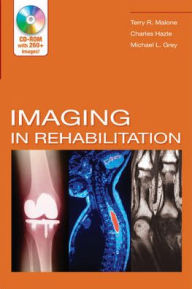 Title: Imaging In Rehabilitation / Edition 1, Author: Michael L. Grey