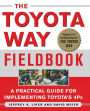 The Toyota Way Fieldbook / Edition 1