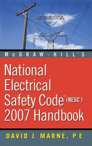 Title: National Electrical Safety Code 2007 Handbook / Edition 2, Author: David J. Marne