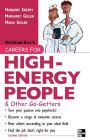 Careers for High-Energy People & Other Go-Getters