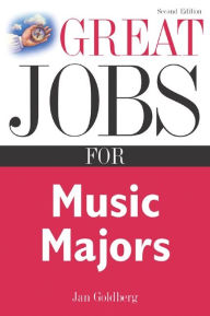 Title: Great Jobs for Music Majors, Author: Jan Goldberg