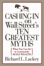 Cashing in on Wall Street's 10 Greatest Myths