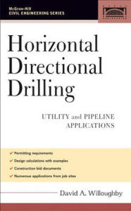 Title: Horizontal Directional Drilling (HDD): Utility and Pipeline Applications / Edition 1, Author: David Willoughby