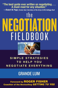 Title: The Negotiation Fieldbook, Author: Grande Lum