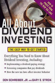 Title: All About Dividend Investing, Author: Don Schreiber