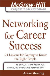 Title: Networking for Career Success, Author: Diane Darling