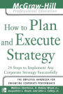 How to Plan and Execute Strategy: Employee Handbook for Enhancing Corporate Performance