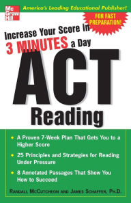 Title: Increase Your Score In 3 Minutes A Day: ACT Reading, Author: James Schaffer