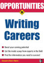 Opportunities In Writing Careers / Edition 1