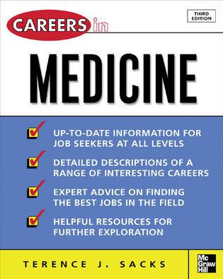 Careers In Medicine, 3rd Ed. / Edition 3