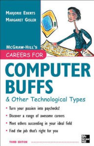 Title: Careers for Computer Buffs and Other Technological Types, Author: Marjorie Eberts