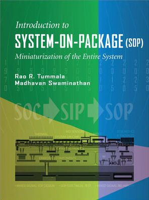 System on Package: Miniaturization of the Entire System / Edition 1