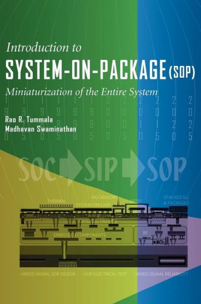 System on Package: Miniaturization of the Entire System / Edition 1