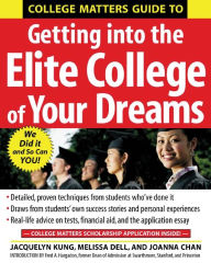 Title: College Matters Guide to Getting Into the Elite College of Your Dreams, Author: Jacquelyn Kung