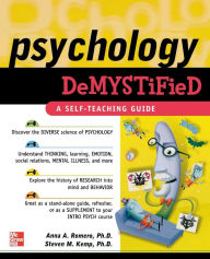 Title: Psychology Demystified / Edition 1, Author: Steven M. Kemp